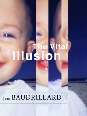 cover image of The Vital Illusion